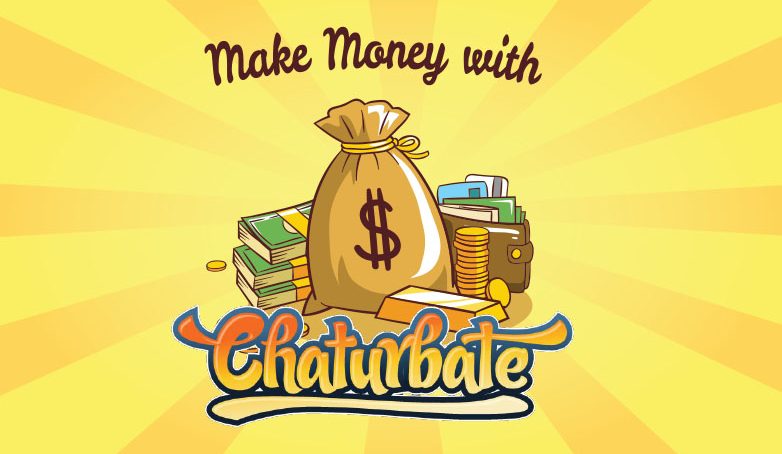 How to Make Money on Chaturbate
